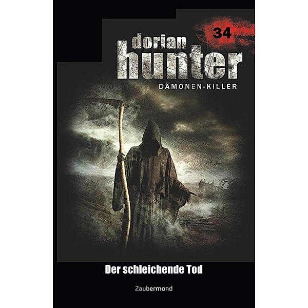 Dorian Hunter 34 - Der schleichende Tod, Ernst Vlcek, Neal Davenport, Uwe Voehl