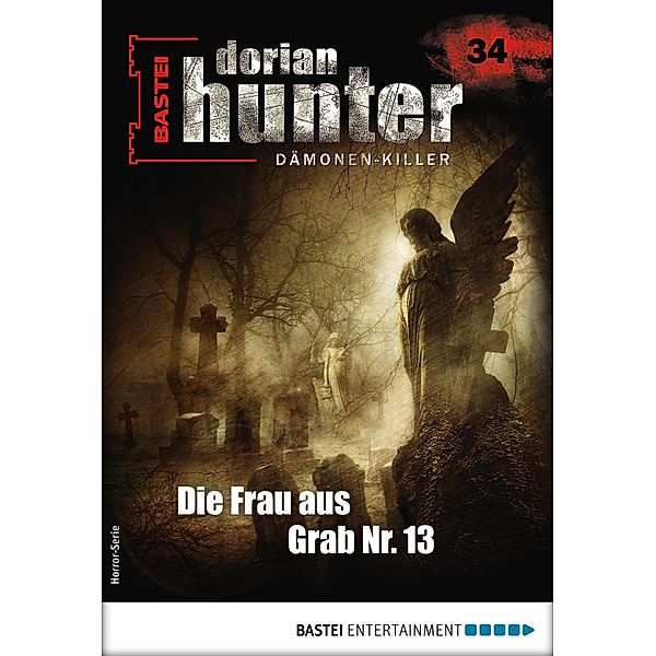 Dorian Hunter 34 - Horror-Serie / Dorian Hunter - Horror-Serie Bd.34, Ernst Vlcek