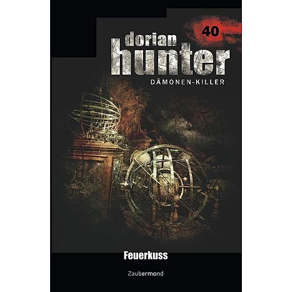 Dorian Hunter 40 - Feuerkuss, Dario Vandis