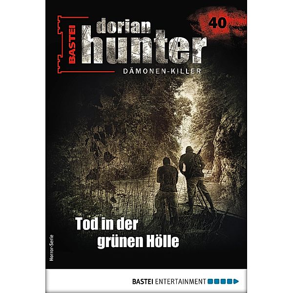 Dorian Hunter 40 - Horror-Serie / Dorian Hunter - Horror-Serie Bd.40, Earl Warren