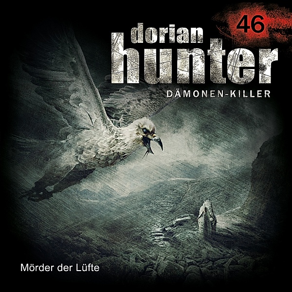 Dorian Hunter - 46 - 46: Mörder der Lüfte, Ernst Vlcek, Dennis Ehrhardt