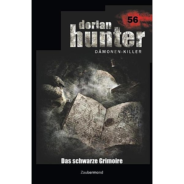 Dorian Hunter 56 - Das schwarze Grimoire, Peter Morlar, Geoffrey Marks, Dario Vandis