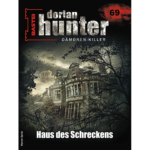 Dorian Hunter 69 - Horror-Serie / Dorian Hunter - Horror-Serie Bd.69, Neal Davenport