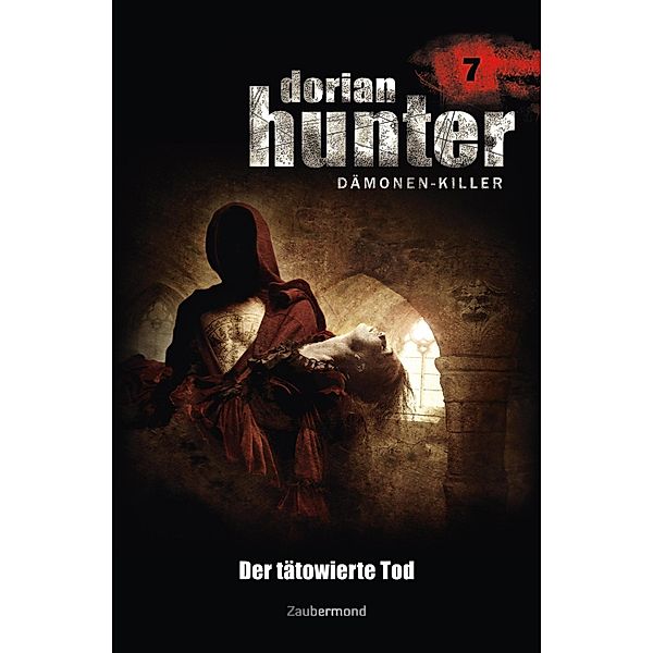 Dorian Hunter 7 - Der tätowierte Tod / Dorian Hunter Bd.7, Ernst Vlcek, Neal Davenport, Earl Warren