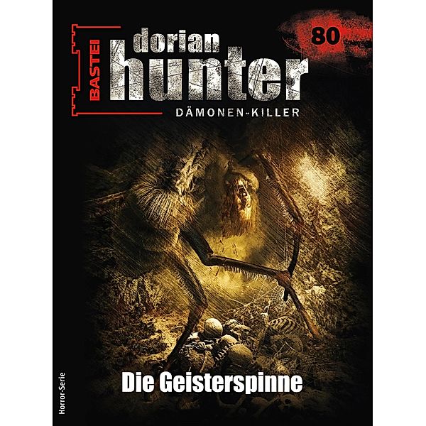 Dorian Hunter 80 / Dorian Hunter - Horror-Serie Bd.80, Hivar Kelasker