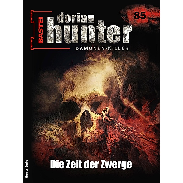 Dorian Hunter 85 / Dorian Hunter - Horror-Serie Bd.85, Ernst Vlcek