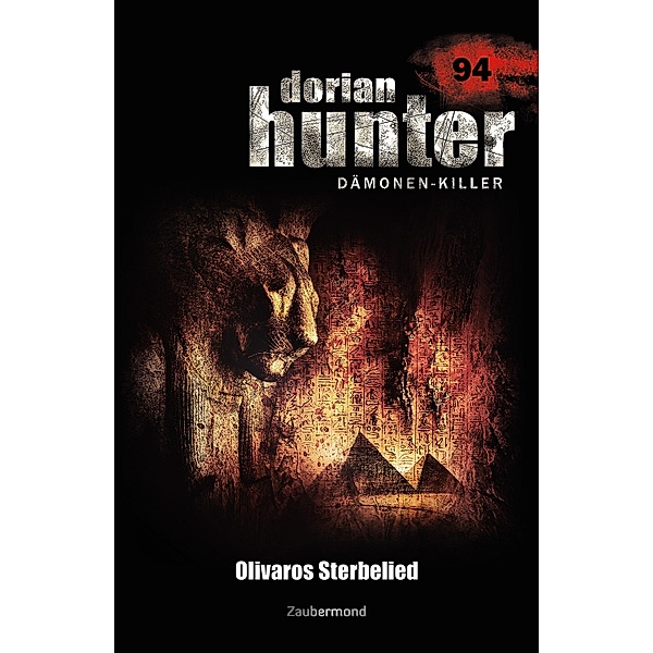 Dorian Hunter 94 - Olivaros Sterbelied / Dorian Hunter Bd.94, Simon Borner, Susan Schwartz