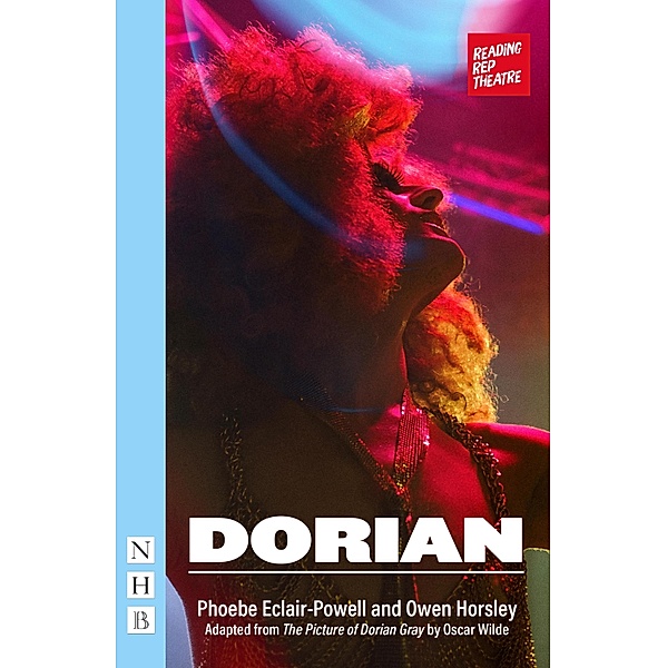 Dorian (NHB Modern Plays), Oscar Wilde