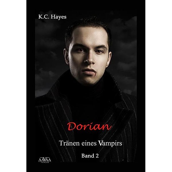 Dorian, Tränen eines Vampirs, K. C. Hayes