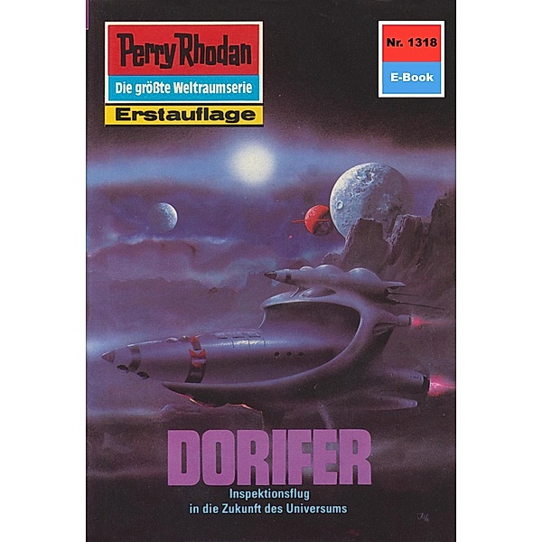 DORIFER (Heftroman) / Perry Rhodan-Zyklus Die Gänger des Netzes Bd.1318, Kurt Mahr