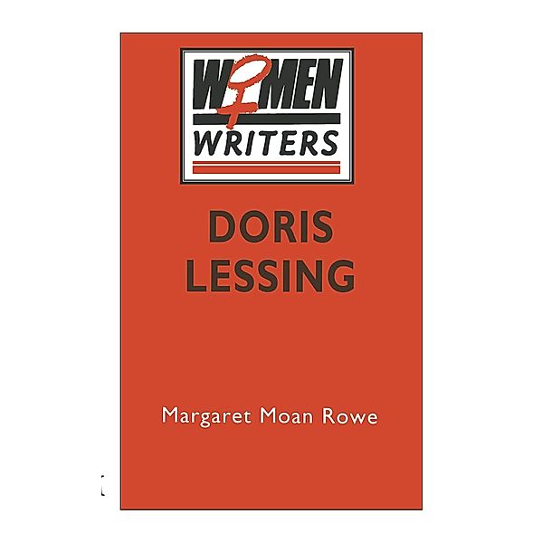 Doris Lessing, Margaret Moan Rowe