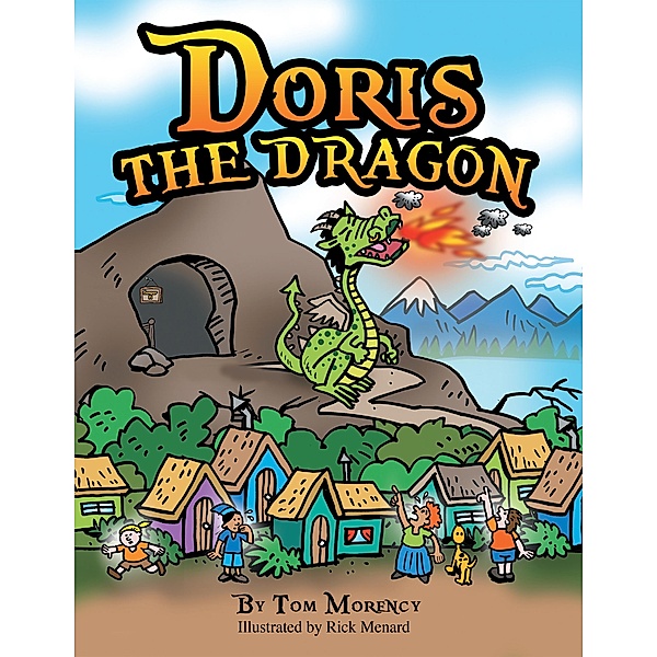 Doris the Dragon, Tom Morency