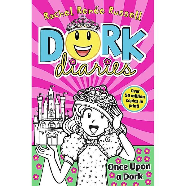 Dork Diaries: Once Upon a Dork, Rachel Renée Russell