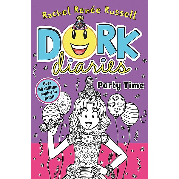 Dork Diaries: Party Time / Dork Diaries (english) Bd.2, Rachel Renee Russell
