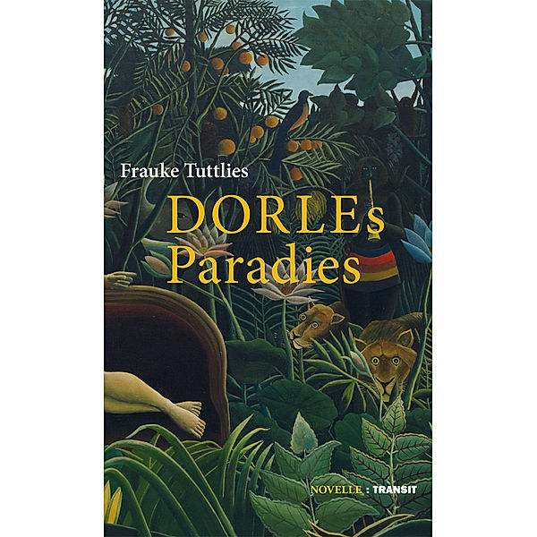 Dorles Paradies, Frauke Tuttlies