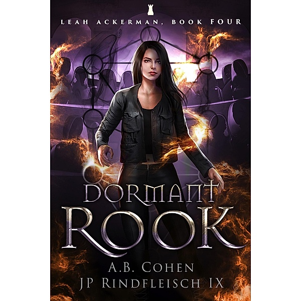 Dormant Rook (Leah Ackerman, #4) / Leah Ackerman, A. B. Cohen, Jp Rindfleisch