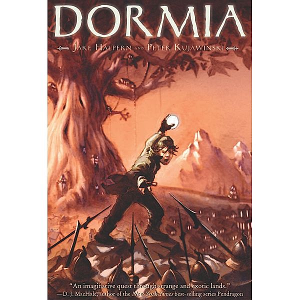 Dormia, Jake Halpern