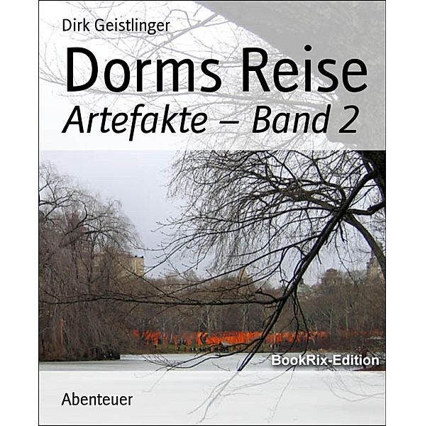 Dorms Reise, Dirk Geistlinger