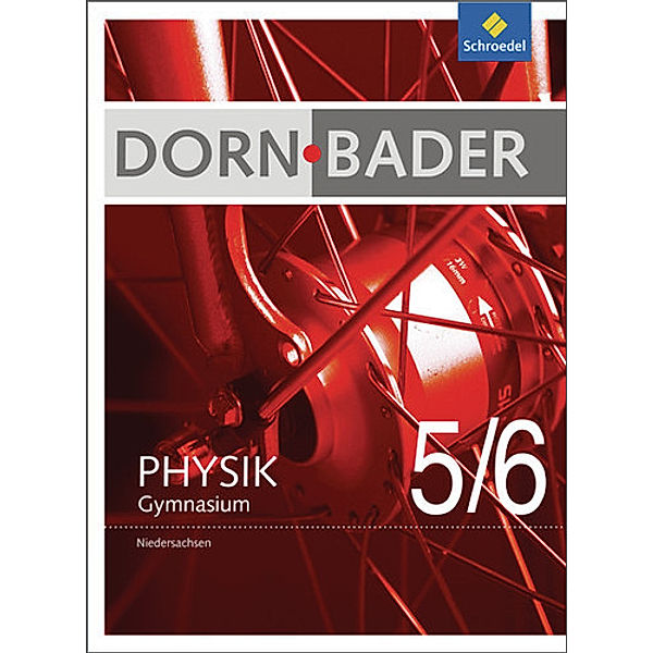 Dorn / Bader Physik SI - Ausgabe 2012 für Niedersachsen
