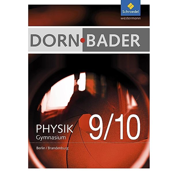 Dorn / Bader Physik SI - Ausgabe 2016 für Berlin und Brandenburg