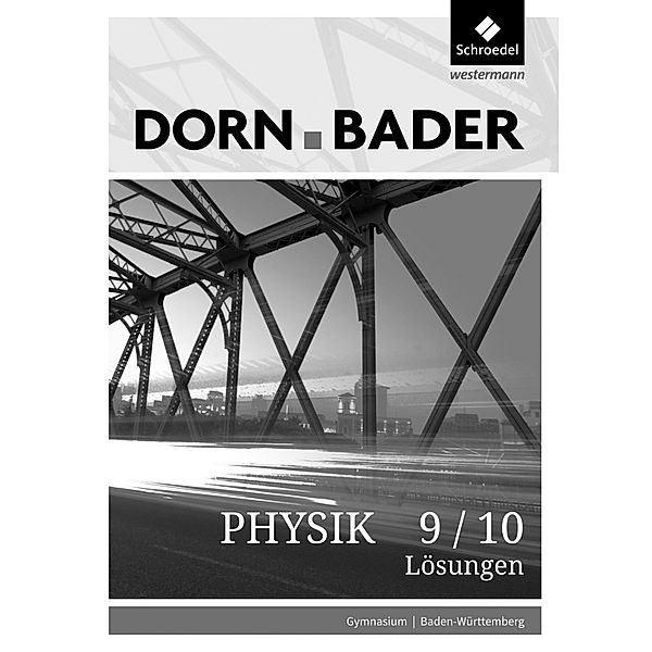 Dorn / Bader Physik SI - Ausgabe 2017 für Baden-Württemberg