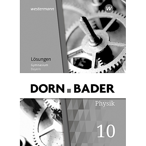 Dorn / Bader Physik SI - Ausgabe 2019 für Bayern