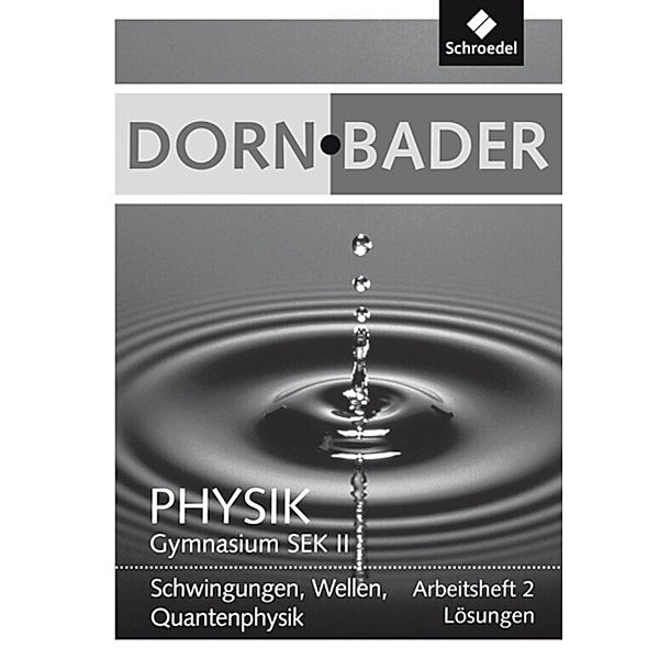 Dorn / Bader Physik SII - Ausgabe 2011