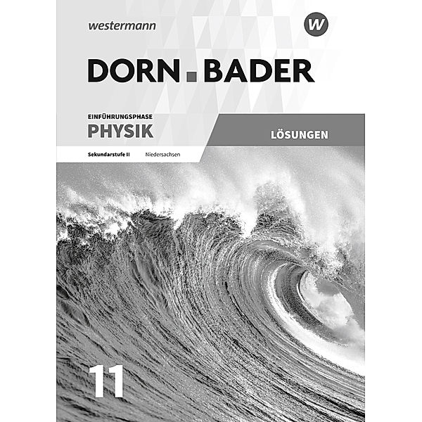 Dorn / Bader Physik SII - Ausgabe 2018 für Niedersachsen