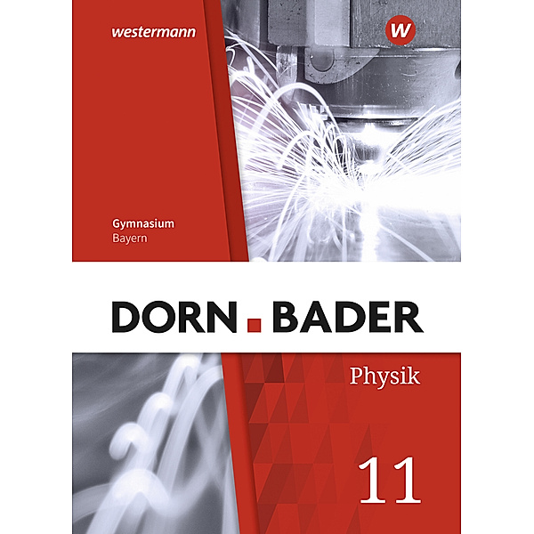 Dorn / Bader Physik SII - Ausgabe 2023 Bayern