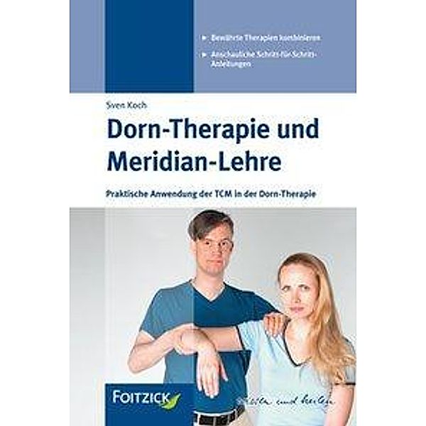 Dorn-Therapie und Meridian-Lehre, Sven Koch