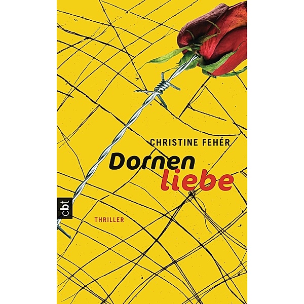 Dornenliebe / CP-Publikationen, Christine Fehér