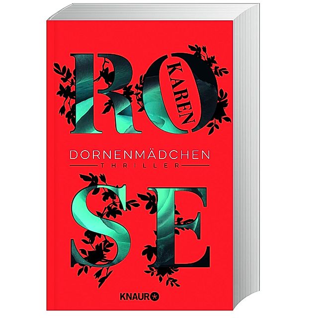 Dornenmädchen Buch von Karen Rose jetzt bei Weltbild.de bestellen
