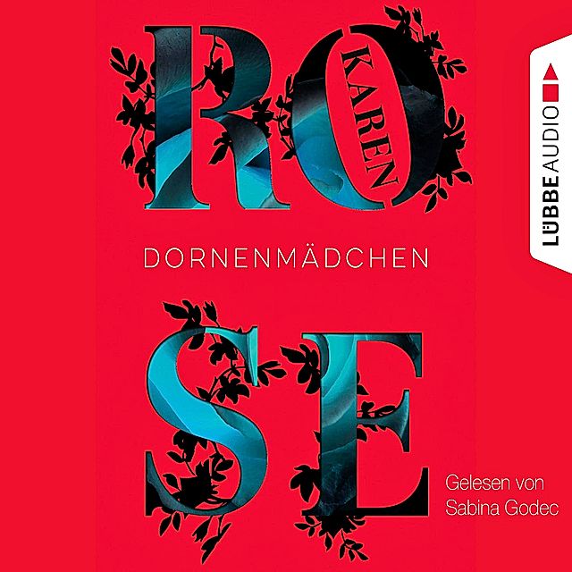 Dornenmädchen, 6 CDs Hörbuch von Karen Rose - Weltbild.de