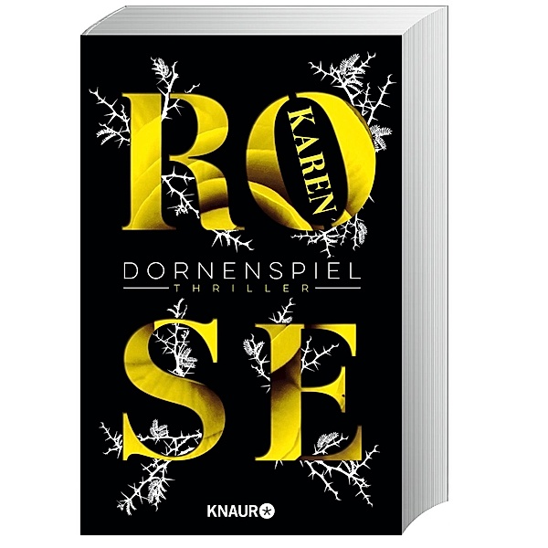 Dornenspiel / Dornen-Reihe Bd.3, Karen Rose