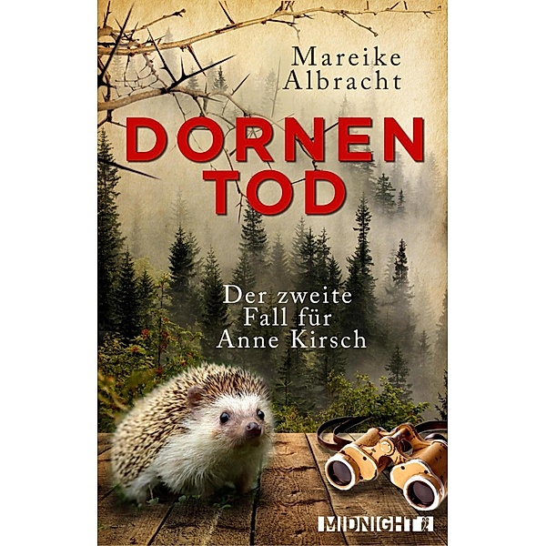 Dornentod / Kommissarin Anne Kirsch Bd.2, Mareike Albracht