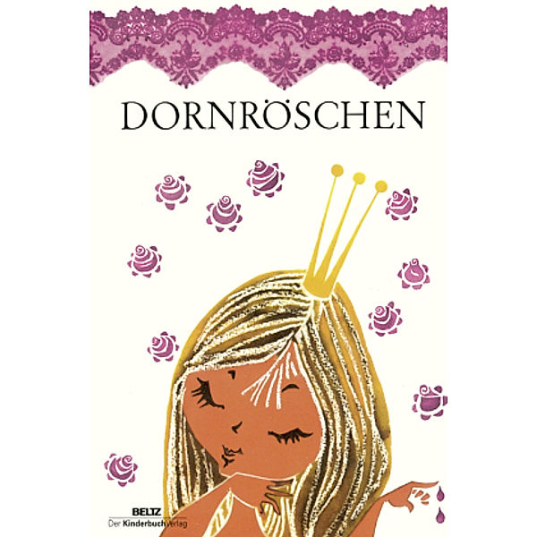 Dornröschen, Jacob Grimm, Wilhelm Grimm, Regine Grube-Heinecke