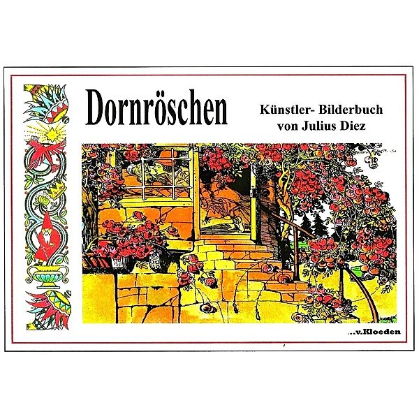 Dornröschen, Jakob und Wilhelm Grimm