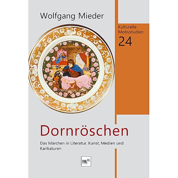 Dornröschen, Wolfgang Mieder