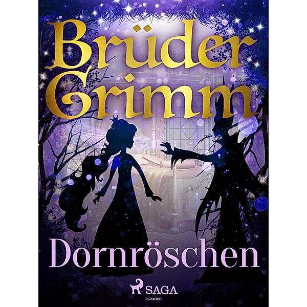 Dornröschen / Brüder Grimm, Die Gebrüder Grimm