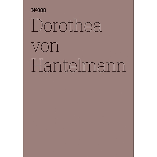 Dorothea von Hantelmann, Dorothea von Hantelmann
