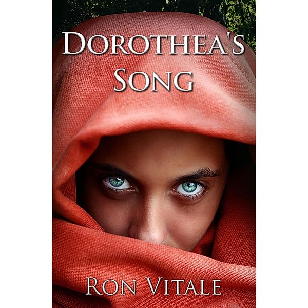 Dorothea's Song, Ron Vitale