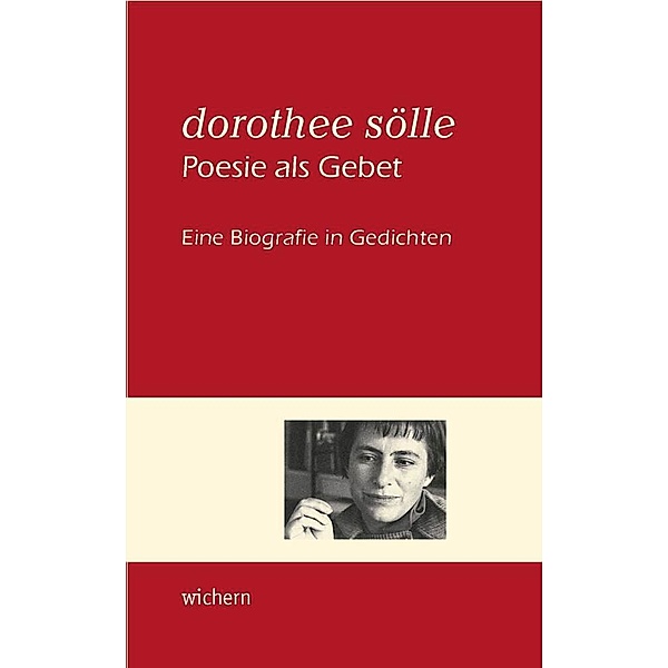 Dorothee Sölle Poesie als Gebet