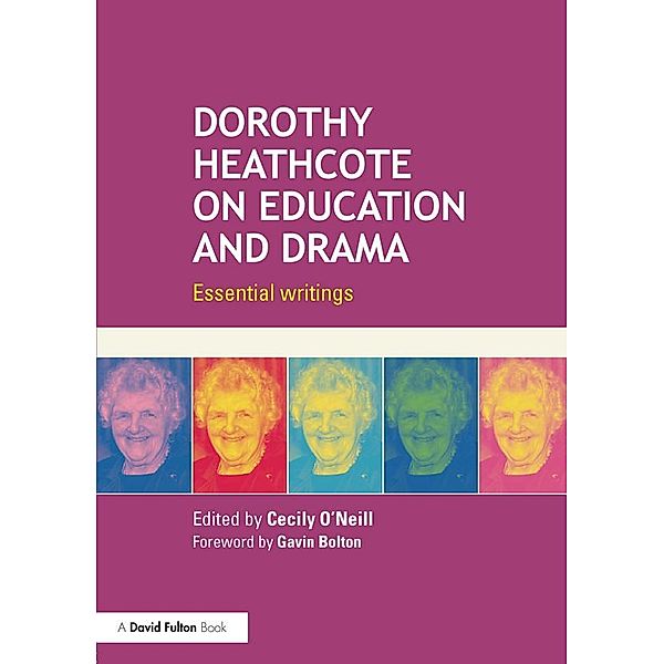 Dorothy Heathcote on Education and Drama