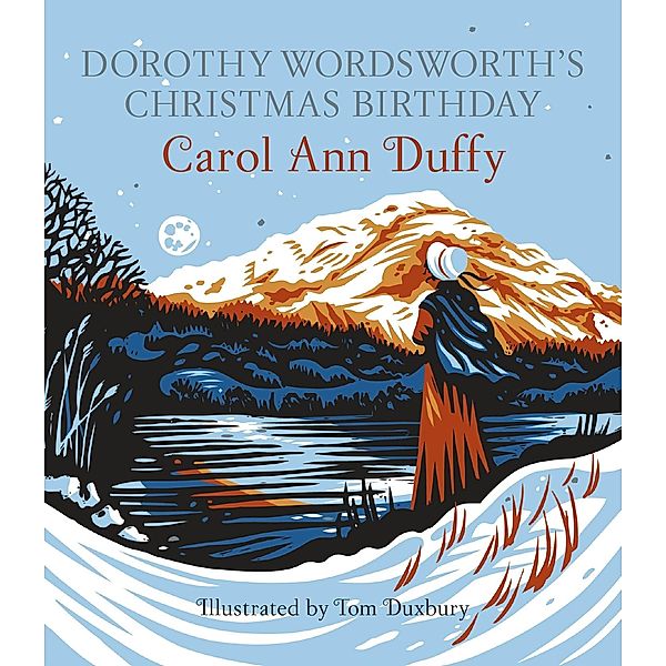 Dorothy Wordsworth's Christmas Birthday, Carol Ann Duffy