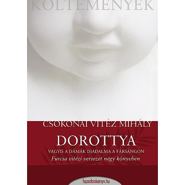 Dorottya, Vitéz Mihály Csokonai