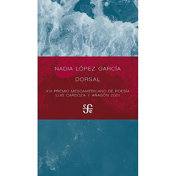 Dorsal / Poesía, Nadia López García