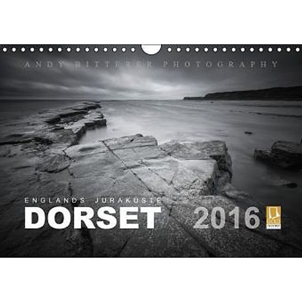 Dorset - Englands Juraküste (Wandkalender 2016 DIN A4 quer), Andy Bitterer