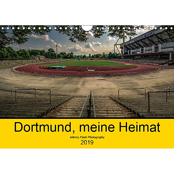 Dortmund, meine Heimat (Wandkalender 2019 DIN A4 quer), Jürgen Voß