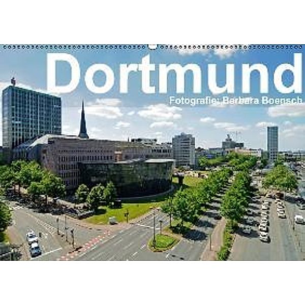 Dortmund - moderne Metropole im Ruhrgebiet (Wandkalender 2016 DIN A2 quer), Barbara Boensch