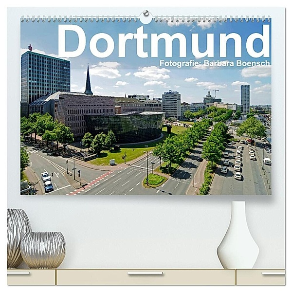 Dortmund - moderne Metropole im Ruhrgebiet (hochwertiger Premium Wandkalender 2024 DIN A2 quer), Kunstdruck in Hochglanz, Barbara Boensch